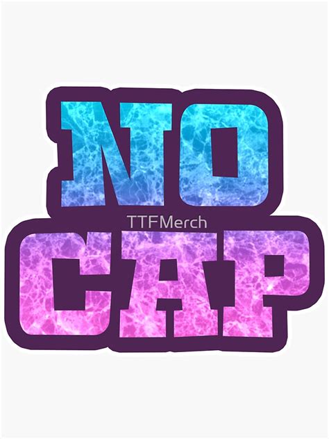 "No Cap Neon Color Gift" Sticker for Sale by TTFMerch | Redbubble