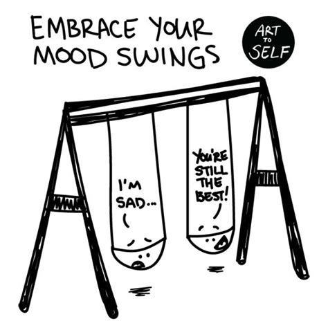 Embrace your mood swings - Art To Self | Mood swings, Mood, Mood swings art