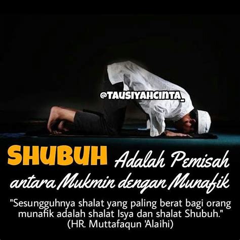 "Sesungguhnya shalat yang paling berat bagi orang munafik adalah shalat ...