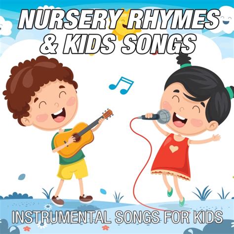 【KidsMusics】 Instrumental Songs for Kids by Nursery Rhymes and Kids ...