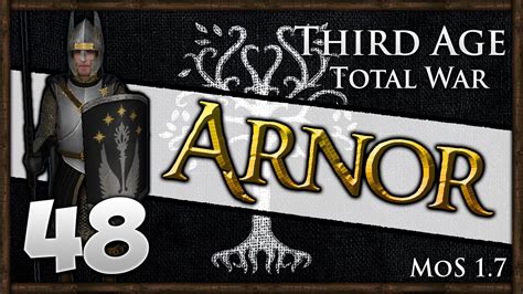 MISSION TO MORDOR! Third Age Total War - Kingdom of Arnor Campaign #48 ...