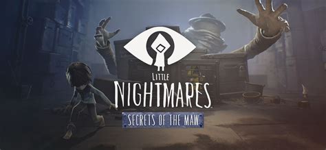 Little Nightmares: Secrets of The Maw (2017) box cover art - MobyGames