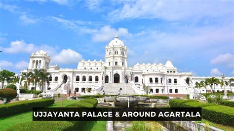 Ujjayanta Palace and Other Places to Visit in Tripura - A Guide | T2B