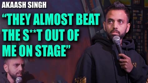 I almost got KILLED on stage | Akaash Singh | Stand Up Comedy - YouTube