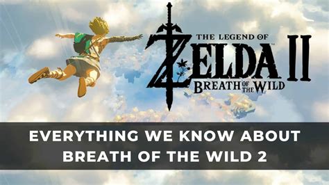 Everything We Know About Breath of the Wild 2 - KeenGamer