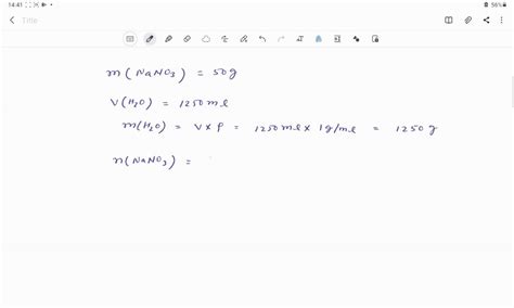 SOLVED: 50 g of NaNO3 was dissolved in 1250 mL of water. What is the molality of the solution ...