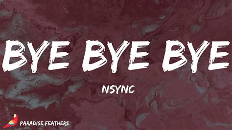 *NSYNC - Bye Bye Bye (Lyrics) - YouTube