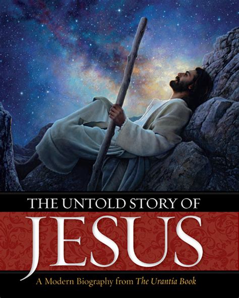 The Untold Story of Jesus - TruthBook