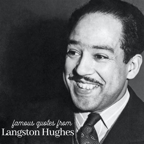 Famous Langston Hughes Quotes