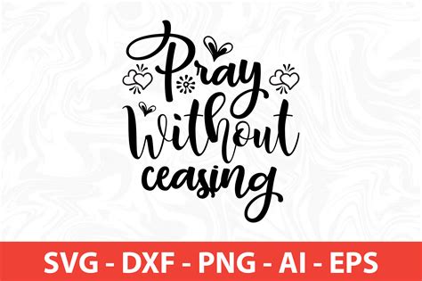 Pray Without Ceasing SVG By orpitabd | TheHungryJPEG.com