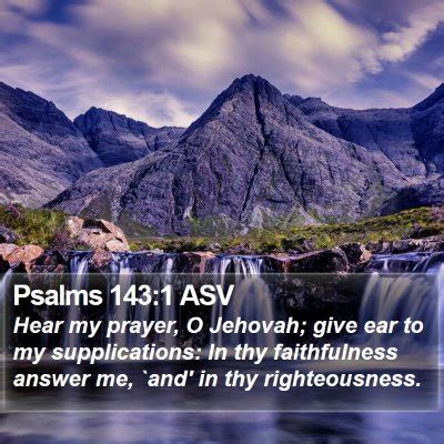 Psalms 143 Scripture Images - Psalms Chapter 143 ASV Bible Verse Pictures