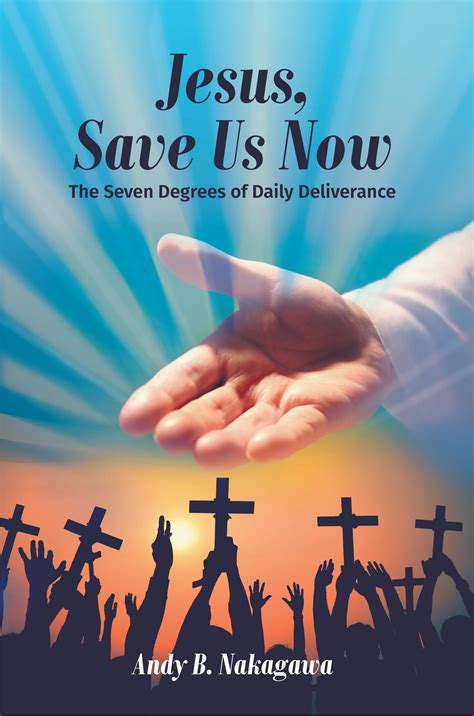 Jesus, Save Us Now: The Seven Degrees of Daily Deliverance - LitFire Publishing Bookstore