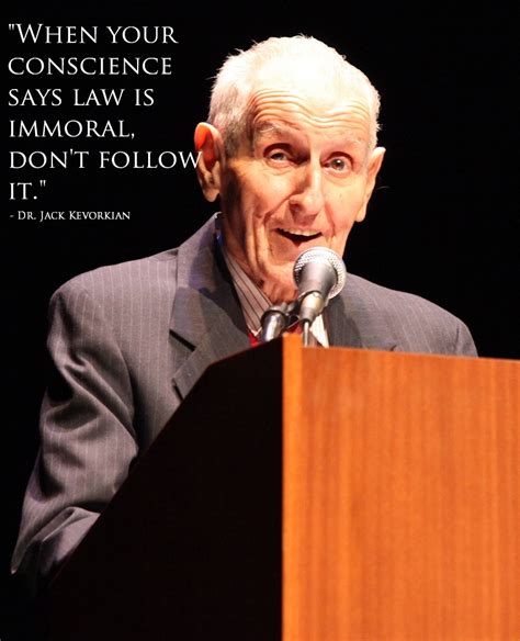 Jack Kevorkian Quotes. QuotesGram