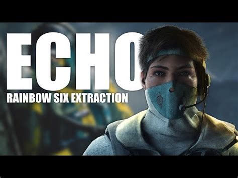 UNRELEASED Gameplay of Echo in Rainbow Six Extraction - YouTube