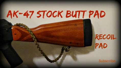 AK-47 STOCK BUTT PAD RECOIL PAD - YouTube