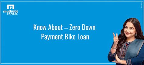 Zero Down Payment Bike Loan At low Interest Rate, Benefits & Eligibility