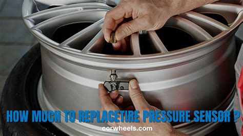 Tire Pressure Sensor Replacement Cost: Popular Dealers Price