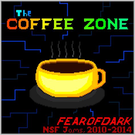 The Coffee Zone | Fearofdark