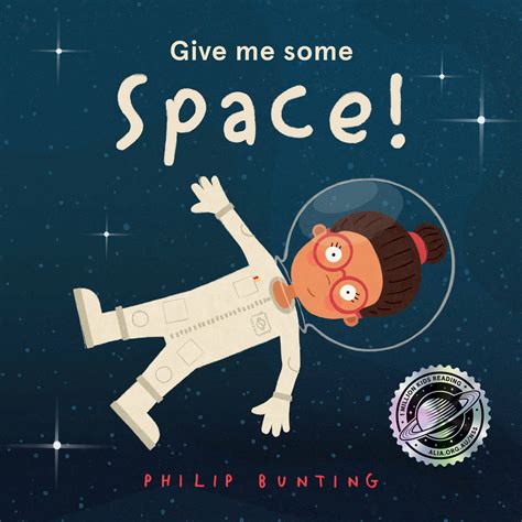 Give me some space! | Philip Bunting | Author and Illustrator Philip Bunting