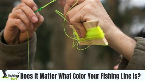 Does It Matter What Color Your Fishing Line Is? Explained