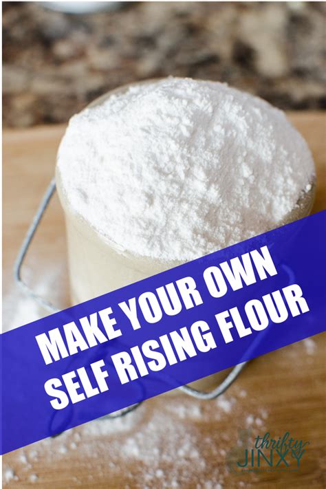 How to Make Self Rising Flour Substitute - Thrifty Jinxy