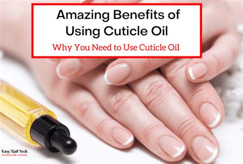 7 Amazing Benefits of Using Cuticle Oil - As Per Science - Easy Nail Tech