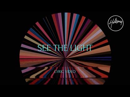 See The Light Video Worship Song Track with Lyrics | Hillsong Worship | WorshipHouse Media