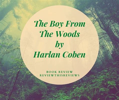 The Boy From The Woods by Harlan Coben – Book Review