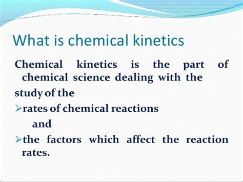 Chemical kinetics