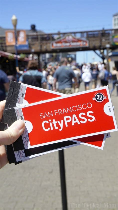 CityPass San Francisco · The Typical Mom