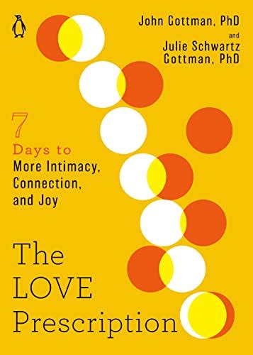 The Love Prescription by John and Julie Gottman