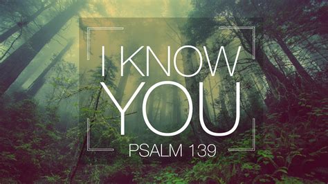 I Know You | FAITH BIBLE CHURCH