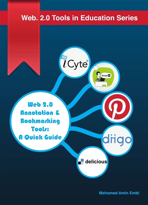 Web 2.0 Annotation and Bookmarking Tools: A Quick Guide Instructional Technology, Educational ...