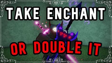 Take Enchant Or Double It | Deepwoken - YouTube