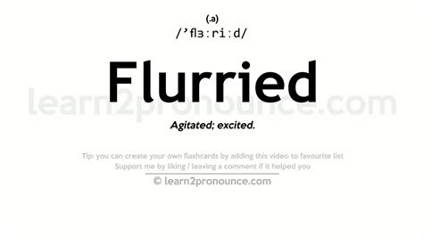 Pronunciation of Flurried | Definition of Flurried - YouTube