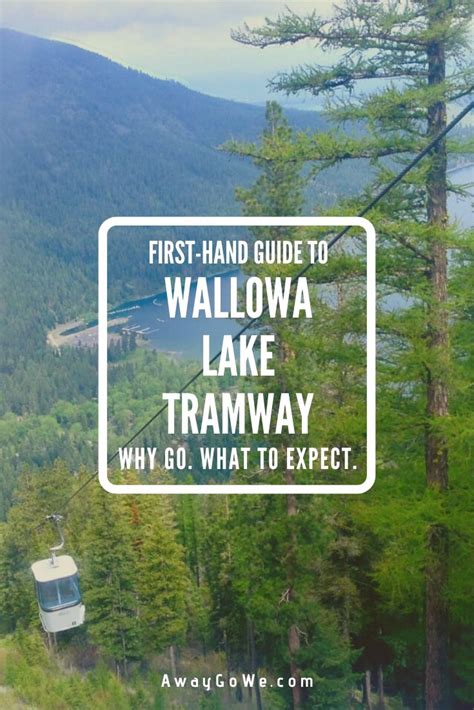 Wallowa Lake Tramway: First-Hand Guide