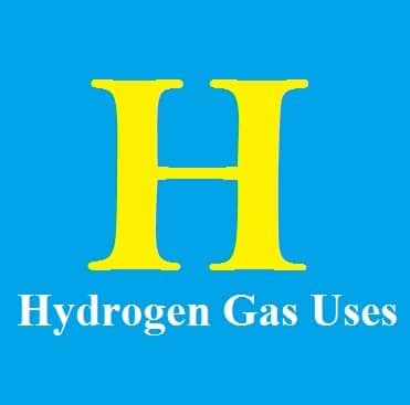 10 Remarkable Uses of Hydrogen | In Industry and Everyday Life