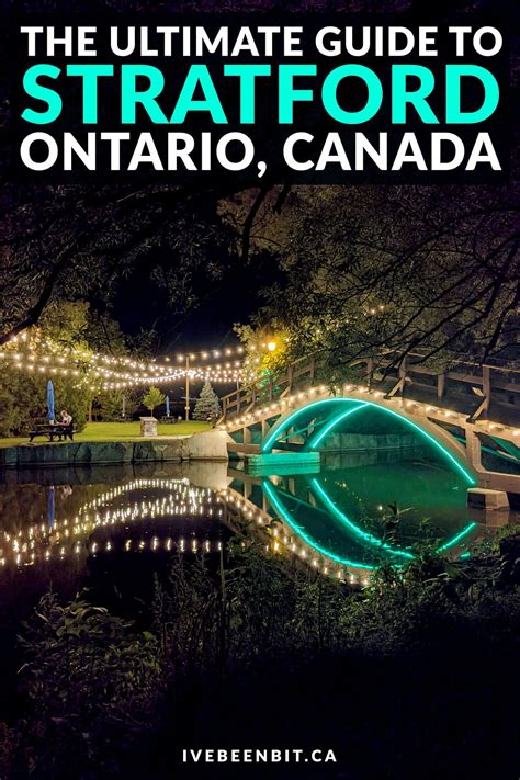 12+ Best Things to Do in Stratford Ontario For a Fabulous Getaway ...