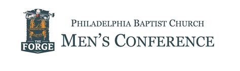 Men's Conference - Philadelphia Baptist Church