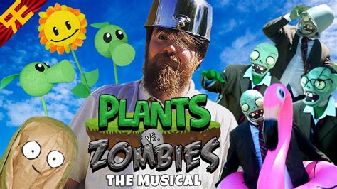 PLANTS vs. ZOMBIES: THE MUSICAL [by Random Encounters] - YouTube