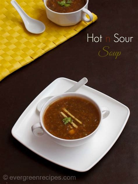 Hot n Sour Soup Recipe