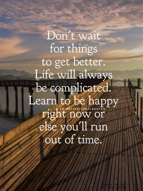 Motivational Quotes on Twitter: "Don't wait for things to get better ...