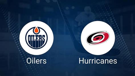 How to Pick the Oilers vs. Hurricanes Game with Odds, Spread, Betting ...