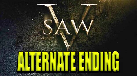 SAW 5 ALTERNATE ENDING - YouTube