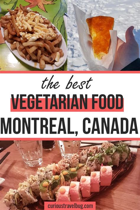 Montreal Vegetarian and Vegan Food Guide - Curious Travel Bug