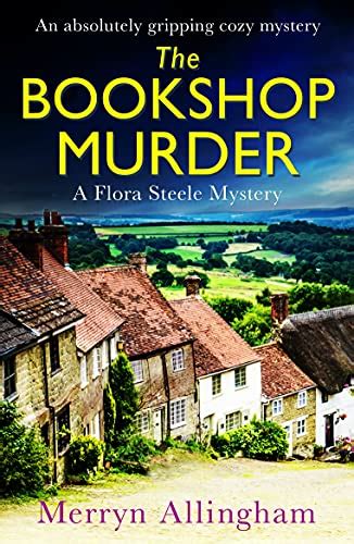 The Bookshop Murder: An absolutely gripping cozy mystery (A Flora ...