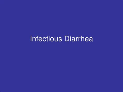 PPT - Infectious Diarrhea PowerPoint Presentation, free download - ID ...