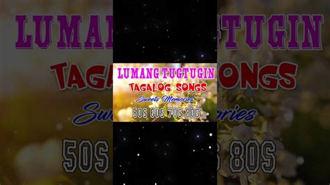 Mga Lumang Kanta Stress Reliever 💗OPM Tagalog Love Songs 80's 90's💗 Mga Lumang Tugtugin Chords ...