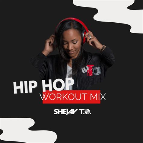 Hip Hop Workout Mix — DJ T.O.