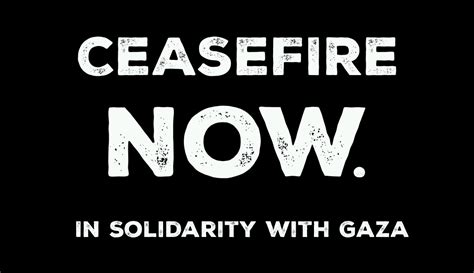 In Solidarity with Gaza, Ceasefire NOW! - Amigos de la Tierra